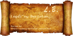 Legény Bertalan névjegykártya